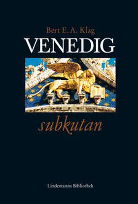 Klag / Lindemann |  Venedig | Buch |  Sack Fachmedien