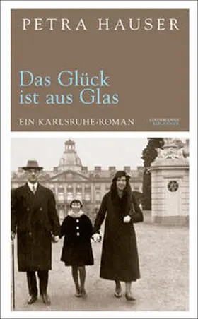 Hauser / Lindemann |  Das Glück ist aus Glas | Buch |  Sack Fachmedien