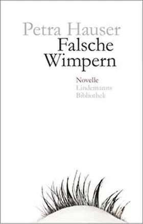 Hauser |  Falsche Wimpern | Buch |  Sack Fachmedien