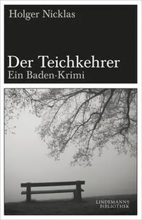 Nicklas / Lindemann |  Der Teichkehrer | Buch |  Sack Fachmedien