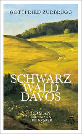 Zurbrügg / Lindemann |  Schwarzwalddavos | Buch |  Sack Fachmedien