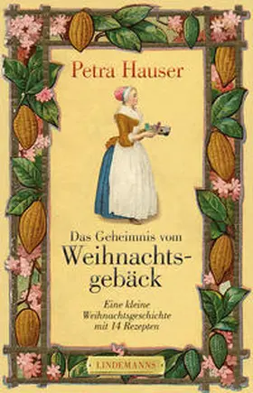 Hauser |  Das Geheimnis vom Weihnachtsgebäck | Buch |  Sack Fachmedien