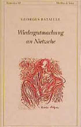 Bataille |  Wiedergutmachung an Nietzsche | Buch |  Sack Fachmedien