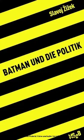 Žižek / Zizek / Höfer |  Batman und die Politik | eBook | Sack Fachmedien