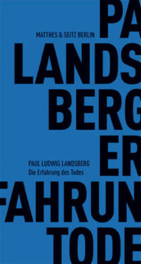 Landsberg |  Die Erfahrung des Todes | Buch |  Sack Fachmedien