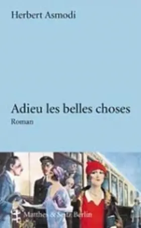 Asmodi |  Adieu les belles choses | Buch |  Sack Fachmedien