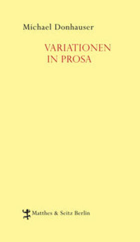 Donhauser |  Variationen in Prosa | Buch |  Sack Fachmedien