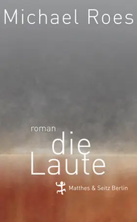 Roes |  Die Laute | Buch |  Sack Fachmedien