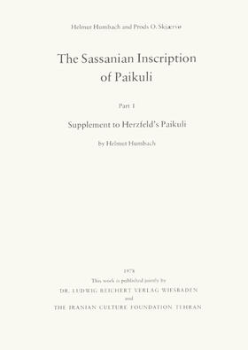 Humbach / Skjaervo |  The Sassanian Inscription of Paikuli | Buch |  Sack Fachmedien