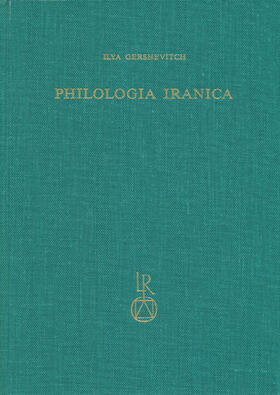 Gershevitch / Sims-Williams |  Ilya Gershevitch: Philologia Iranica | Buch |  Sack Fachmedien