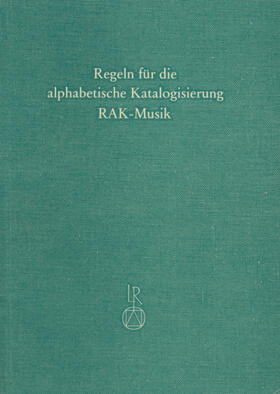  Sonderregeln für Musikalien und Musiktonträger (RAK-Musik) | Buch |  Sack Fachmedien