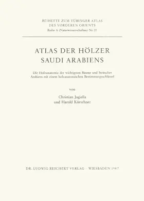 Jagiella / Kürschner |  Atlas der Hölzer Saudi Arabiens | Buch |  Sack Fachmedien