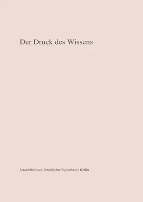 Cahn |  Der Druck des Wissens | Buch |  Sack Fachmedien