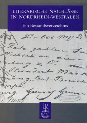  Literarische Nachlässe in Nordrhein-Westfalen | Buch |  Sack Fachmedien