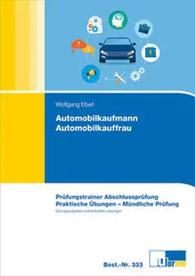 Eberl | Automobilkaufmann/Automobilkauffrau | Buch | 978-3-88234-333-5 | sack.de