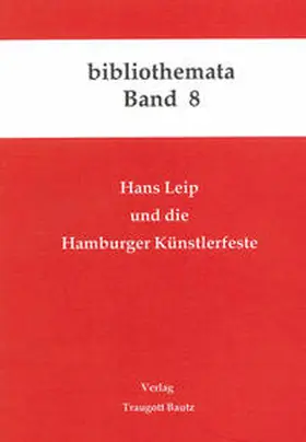 Kühn / Mahn / Marbach | Hans Leip und die Hamburger Künstlerfeste | Buch | 978-3-88309-042-9 | sack.de