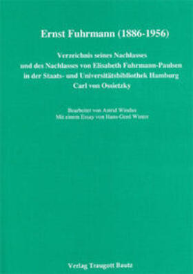 Kühn / Mahn / Marbach |  Ernst Fuhrmann (1886-1956) | Buch |  Sack Fachmedien