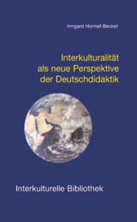 Honnef-Becker |  Interkulturalität als neue Perspektive der Deutschdidaktik | Buch |  Sack Fachmedien