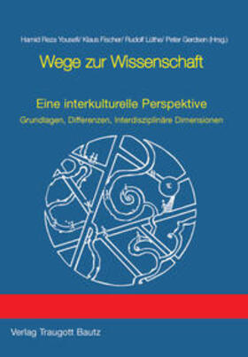 Yousefi / Fischer / Lüthe |  Wege zur Wissenschaft | Buch |  Sack Fachmedien