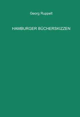 Ruppelt |  Hamburger Bücherskizzen | Buch |  Sack Fachmedien