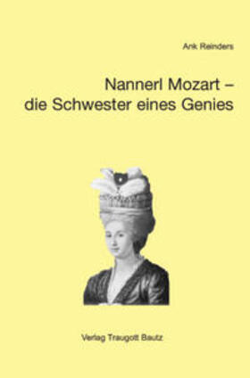 Reinders |  Nannerl Mozart – die Schwester eines Genies | Buch |  Sack Fachmedien