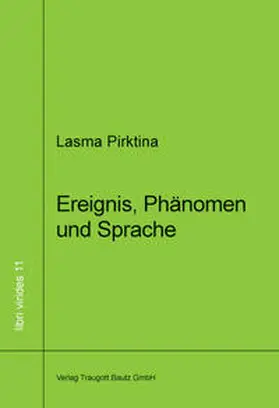 Pirktina |  Ereignis, Phänomen und Sprache | Buch |  Sack Fachmedien