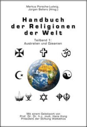 Porsche-Ludwig / Bellers |  Handbuch der Religionen der Welt / Teilband 1: Australien und Ozeanien | Buch |  Sack Fachmedien