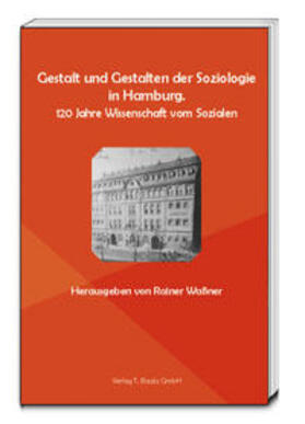 Waßner |  Gestalt und Gestalten der Soziologie in Hamburg | Buch |  Sack Fachmedien