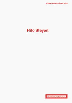 Akademie der Künste, Berlin |  Hito Steyerl. Käthe-Kollwitz-Preis 2019 | Buch |  Sack Fachmedien