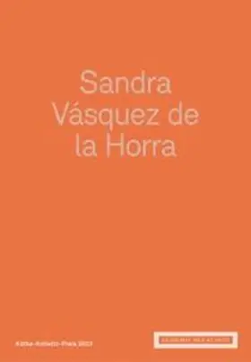 Akademie der Künste |  Sandra Vásquez de la Horra | Buch |  Sack Fachmedien