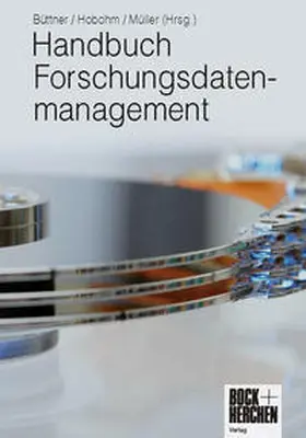 Büttner / Hobohm / Müller |  Handbuch Forschungsdatenmanagement | Buch |  Sack Fachmedien