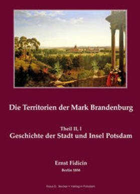 Fidicin / Becker |  Territorien der Mark Brandenburg | Buch |  Sack Fachmedien