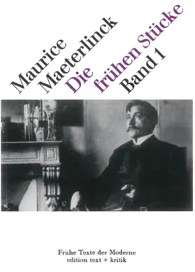 Maeterlinck |  Die frühen Stücke | Buch |  Sack Fachmedien