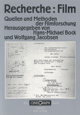 Bock / Jacobsen |  Recherche: Film Quellen und Methoden der Filmforschung | Buch |  Sack Fachmedien