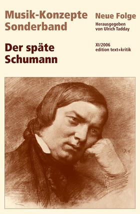 Tadday |  Der späte Schumann | Buch |  Sack Fachmedien