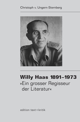 Ungern-Sternberg |  Willy Haas 1891-1973 | Buch |  Sack Fachmedien
