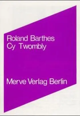 Barthes |  Cy Twombly | Buch |  Sack Fachmedien