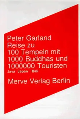 Garland |  Reise zu 100 Tempeln mit 1000 Buddhas und 1000000 Touristen | Buch |  Sack Fachmedien