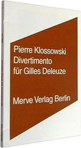 Klossowski |  Divertimento für Gilles Deleuze | Buch |  Sack Fachmedien