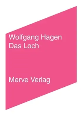 Hagen | Das Loch | Buch | 978-3-88396-373-0 | sack.de