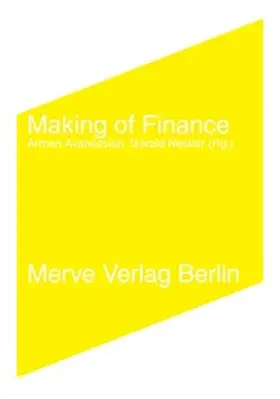 Avanessian / Nestler |  Making of Finance | Buch |  Sack Fachmedien