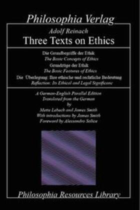 Lebech / Smith |  Adolf Reinach – Three Texts on Ethics | Buch |  Sack Fachmedien