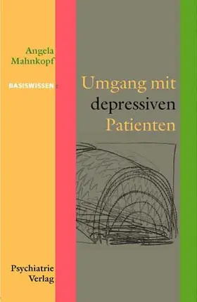 Mahnkopf |  Umgang mit depressiven Patienten | Buch |  Sack Fachmedien