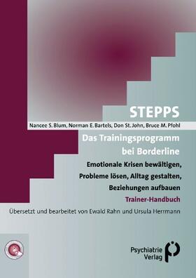 Blum / Bartels / St. John |  STEPPS: Das Trainingsprogramm bei Borderline | Buch |  Sack Fachmedien