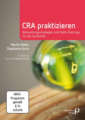  CRA praktizieren - Behandlungsstrategien und Skills-Training | Sonstiges |  Sack Fachmedien
