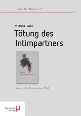 Rasch |  Tötung des Intimpartners | Buch |  Sack Fachmedien