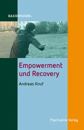 Knuf | Empowerment und Recovery | Buch | 978-3-88414-644-6 | sack.de