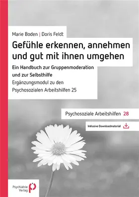 Feldt / Boden |  Gefühle erkennen, annehmen und mit ihnen gut umgehen | eBook | Sack Fachmedien