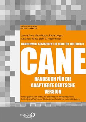 Stein / Dorow / Liegert |  Camberwell Assessment of Need for the Elderly - CANE | Buch |  Sack Fachmedien