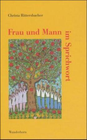 Rittersbacher | Frau und Mann im Sprichwort | Buch | 978-3-88423-195-1 | sack.de